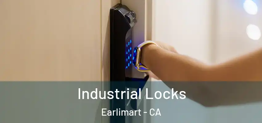  Industrial Locks Earlimart - CA