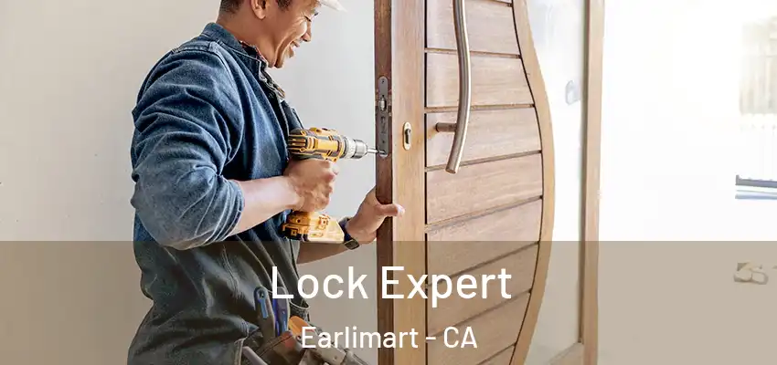 Lock Expert Earlimart - CA